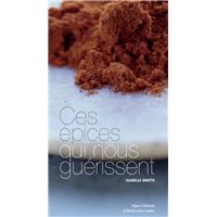 Ces epices qui nous guerissent
