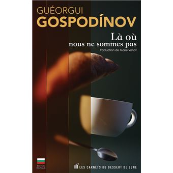 Là où nous ne sommes pas