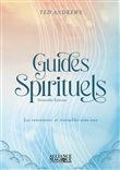 Guides spirituels - Les rencontrer et travailler avec eux