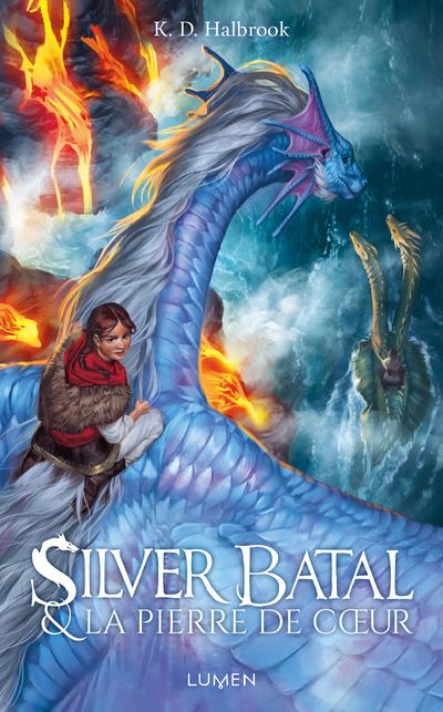 Silver Batal & la Pierre de coeur - K. D. Halbrook - broché