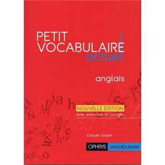Petit vocabulaire actuel anglais