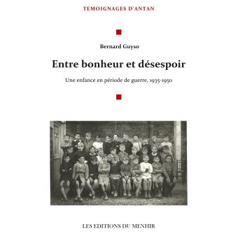 Entre bonheur et désespoir