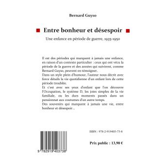 Entre bonheur et désespoir