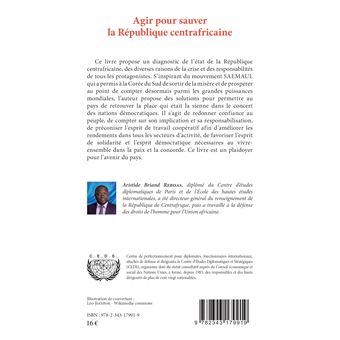 Agir pour sauver la République centrafricaine