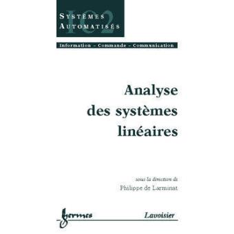 Analyse Des Systèmes Linéaires - Broché - De Larminat - Achat Livre | Fnac