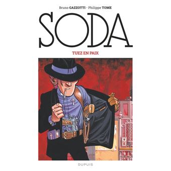 Soda (édition 2023) - Tuez en paix / Nouvelle édition (Grand Format)