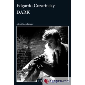Edgardo Cozarinsky - Dark