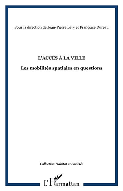 Accès à la ville
