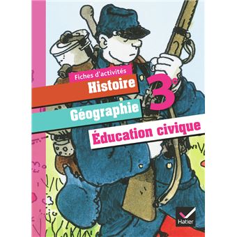 Histoire-Géographie Education civique 3e éd. 2012 - Fiches d'activités - 1
