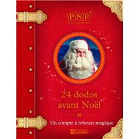 Le compte à rebours du Père Noël 24 histoires avant Noël