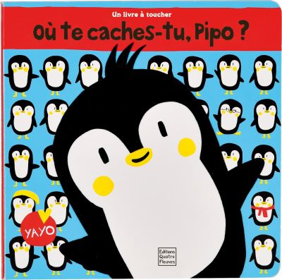 Où te caches-tu Pipo ? - Claire Trévise - cartonné
