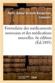 Formulaire des médicaments nouveaux et des médications nouvelles. 6e édition