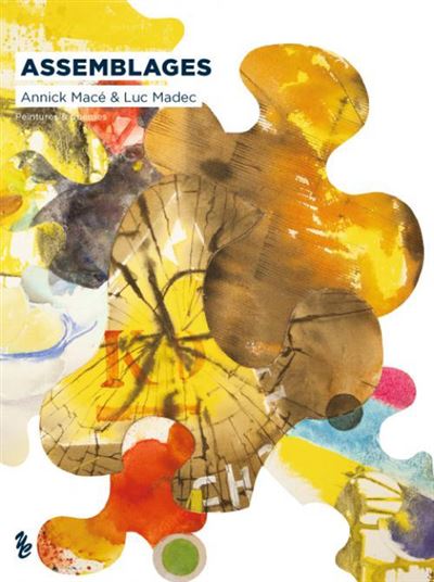 Assemblages, peintures et poèmes