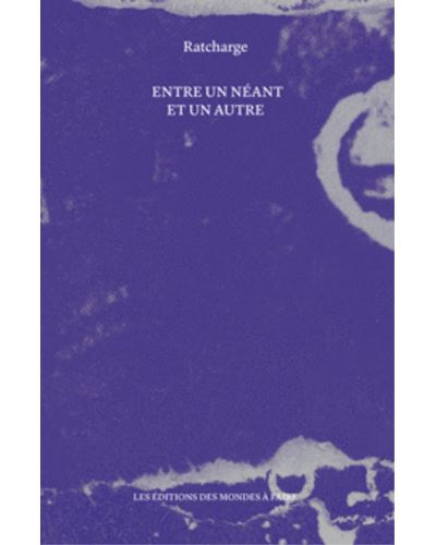 Entre un néant et un autre