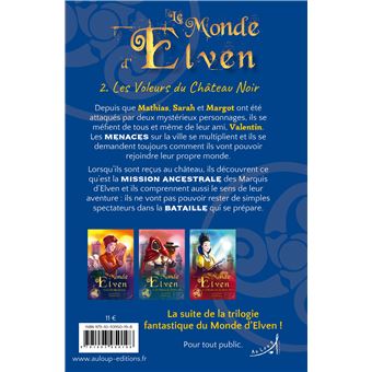 Le monde d'elven,2:les voleurs du chateau noir