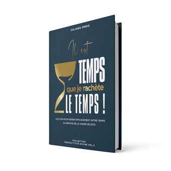 Il est temps que je rachète le temps