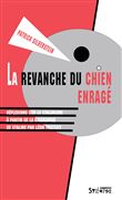 La revanche du chien enragé