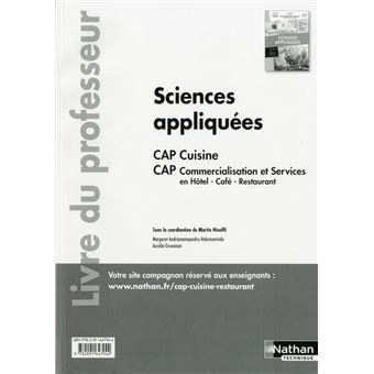 Sciences appliquées - CAP Cuisine/CAP Commercialisation et services en HCR - LIVRE DU PROFESSEUR