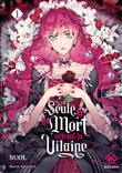 Seule la mort attend la Vilaine - Tome 1
