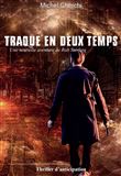 Traque en deux temps