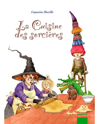 La cuisine des sorcières