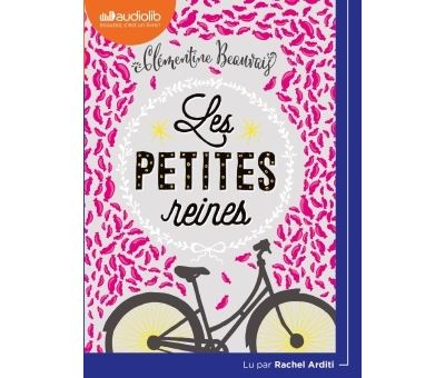 Les Petites Reines de Clémentine Beauvais par Justine Heynemann