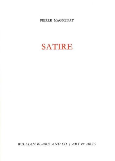 Satire - Pierre Magnenat - broché