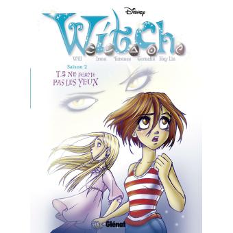 Witch - Witch, Ne ferme pas les yeux T05 - 1