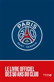 Les 50 ans du Paris Saint-Germain