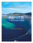 Mayotte l'authentique
