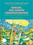 Demain, une Europe agroécologique