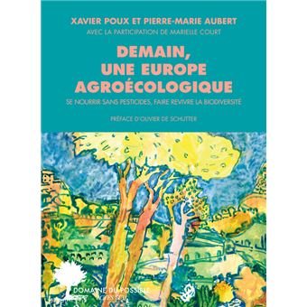 Demain, une Europe agroécologique
