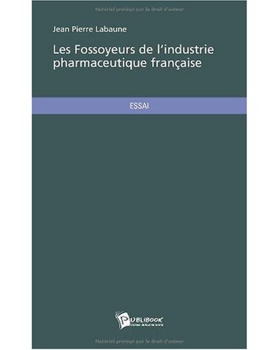 Les fossoyeurs de l'industrie