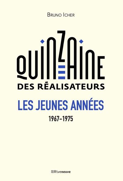La Quinzaine des réalisateurs