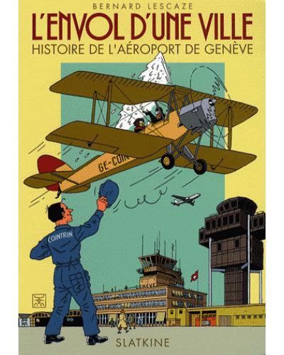 L'envol d'une ville