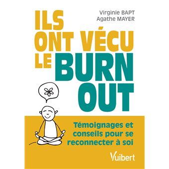 Ils ont vécu le burn-out