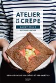 Devenir un pro de la crêpe avec l'Atelier de la crêpe