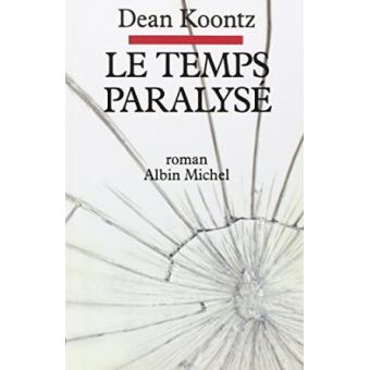 Le Temps Paralyse - 1