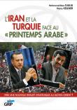 L'Iran et la Turquie face au printemps arabe