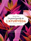 Le grand guide de l'ayurvéda