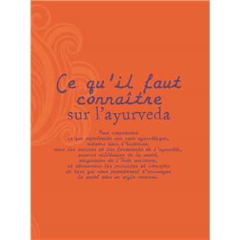 Le grand guide de l'ayurvéda