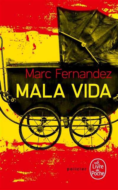 Mala Vida - Marc Fernandez - Poche