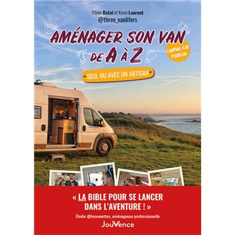 Aménager son van de A à Z