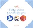 Petites prières pour chaque jour