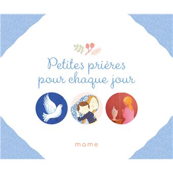 Petites prières pour chaque jour