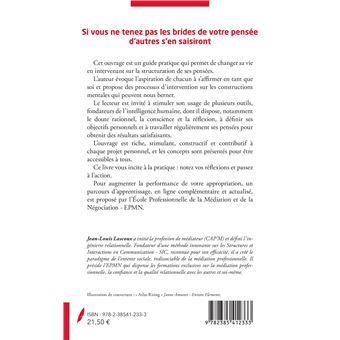 Si vous ne tenez pas les brides de votre pensée d'autres s'en saisiront