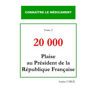 20 000 plaise au président de la république française