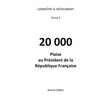20 000 plaise au président de la république française