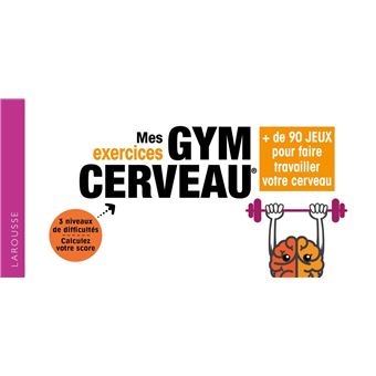 Mes Exercices Gym Cerveau 72 Jeux Pour Booster Votre Cerveau 2018 Broche Monique Le Poncin Achat Livre Fnac