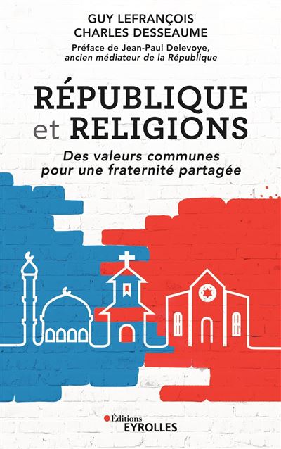 Republique et religions des valeurs communes pour une frater